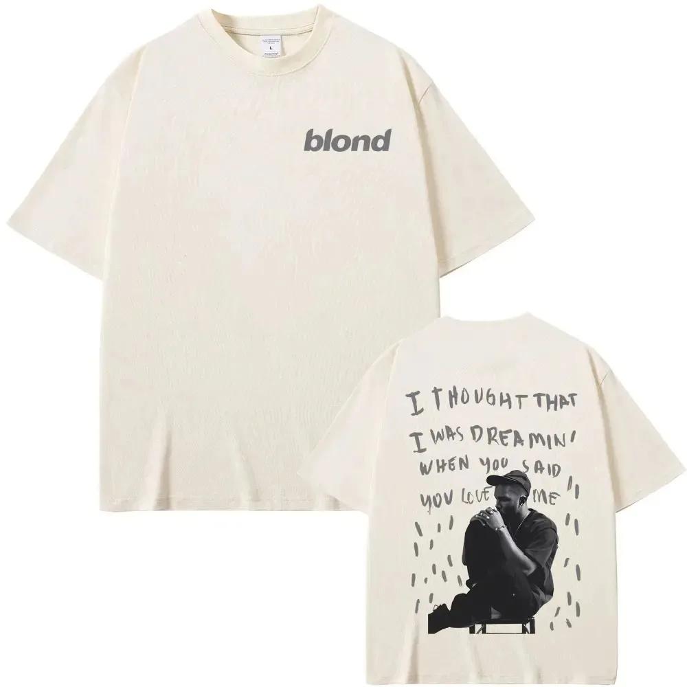 Streetwear Rapper Frank Double Sided Print T Shirt Rap Men's Blond Hip Hop Tshirt Ocean Oversized Women Casual Pure Cotton Tees