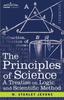 Книга The Principles of Science : A Treatise On Logic and Scientific Method