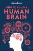 Книга How To Build a Human Brain