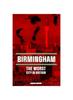 Книга Birmingham : The Worst City In Britain