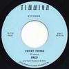 7-дюймовая пластинка FRED, COLD DIAMOND & MILK - Sweet Thing / My Baby's Outta Sight TR732 Timmion Records 2020 Европа Соул/Фанк