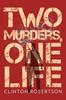 Книга Two Murders, One Life