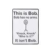 White Geometric Graffiti Funny English Dialogue "This Is Bob" Brooch Pin Art Badge Jewelry Decorate Accessories