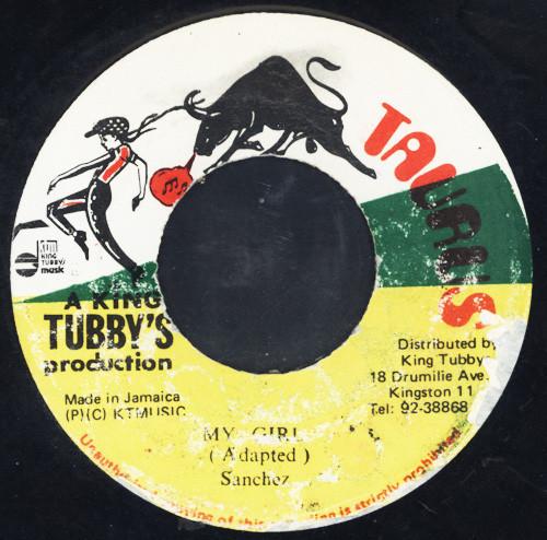 Пластинка 7 дюймов SANCHEZ My Girl NONE Taurus Jamaica Reggae Ska Dub Б/у