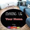 Among Us Custom Name Round Area Rug,Carpet Rug for Living Room Bedroom Sofa Playroom Decor,Non-slip Floor Mat