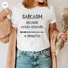 Sarcasm Because Avada Kedavra Is Prohibited Shirt Pottery Tee Wizard Shirt Magic Wand Shirt Superhero Shirt HP Shirt Bookish Top