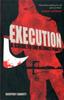 Книга Execution : A Guide To the Ultimate Penalty