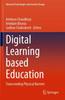 The Digital Learning Based Education : Transcending Physical Barriers Book
