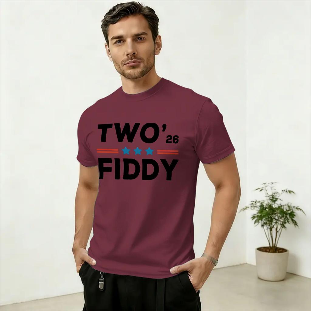 Funny Two Fiddy TShirt for Unisex Crewneck Pure Cotton T Shirts Short Sleeve Tee Shirt Gift Idea Clothes