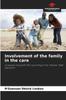 The Involvement of the Family In the Care Book