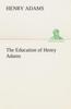 Книга The Education of Henry Adams