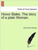 Книга Honor Blake. the Story of a Plain Woman.