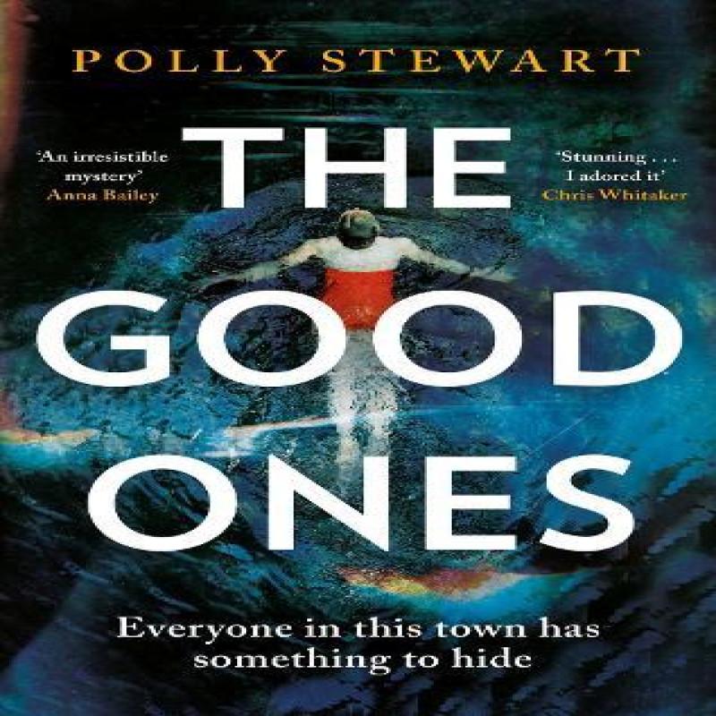 The Good Ones by Polly Stewart Paperback Book 9781408717202