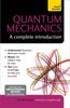 Книга Quantum Mechanics: A Complete Introduction: Teach Yourself