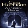 A Shameful Murder by Cora Harrison Paperback Book 9781786894984