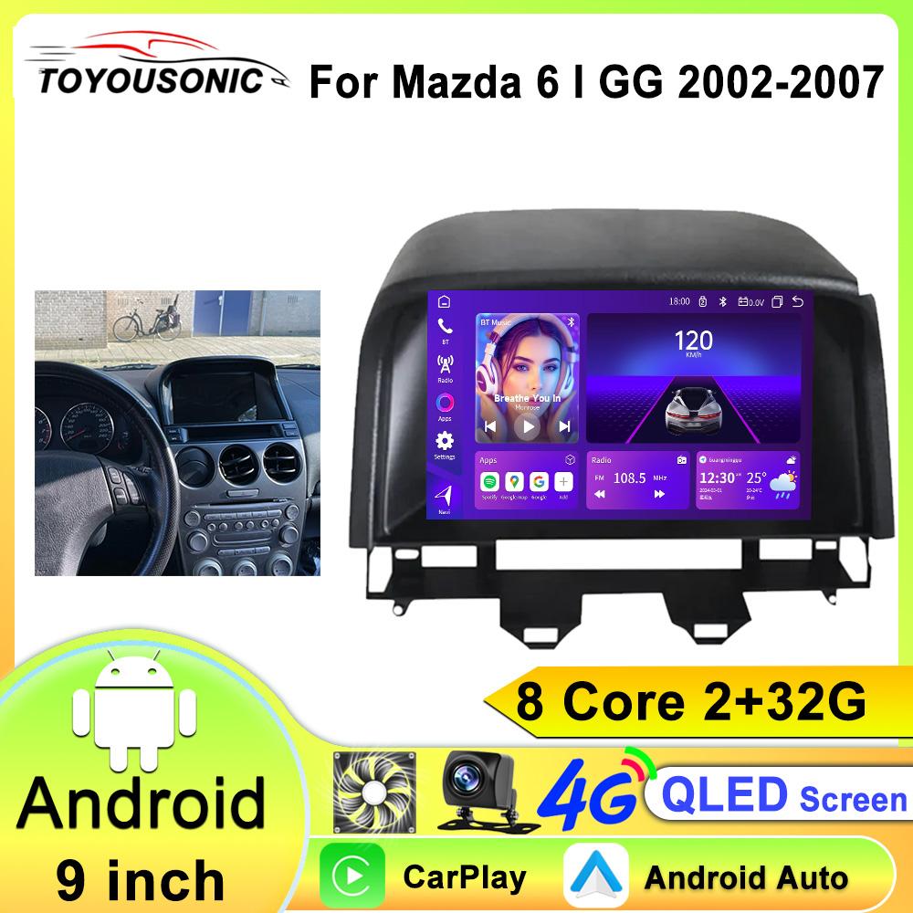 Для Mazda 6 Atenza GG 2002 - 2008 2K QLED / IPS Android 13 DSP автомобильный радиоприемник мультимедийный видеоплеер GPS CarPlay головное устройство