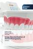 Книга Image Standardization of Dental Photography