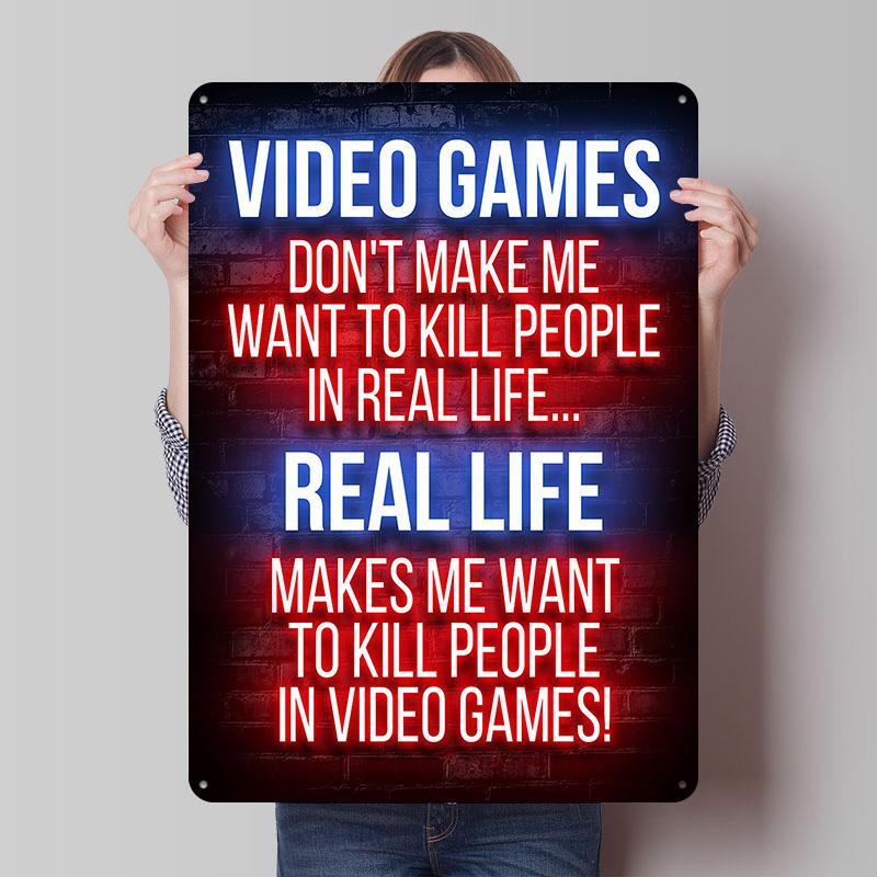 Video Games Vs Real Life Metal Poster Custom Wall Art Retro Vintage Tinplate Signs for Man Cave Home and Decoration Room Decor