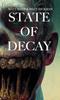 Книга State of Decay : An Extreme Horror