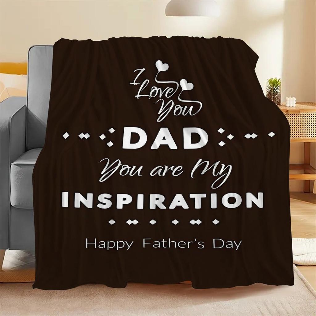 Father's Day Blanket, Father's Day Gift Blanket, Suitable for Sofa Bed Travel, Birthday Holiday Anniversary Gift Blanket