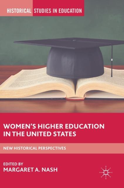 Книга Women's Higher Education In the United States : New Historical Perspectives