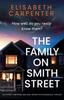 Книга The Family On Smith Street : An Utterly Gripping and Nail-biting Psychological Thriller