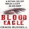 Blood Eagle by Craig Russell Paperback Book 9780099472582