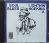 CD LIGHTNIN' HOPKINS - Soul Blues OBCCD5402 Original Blues  1991 Germany Blues Used