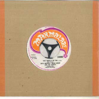 7-дюймовая пластинка JULIE DRISCOLL, BRIAN AUGER & THE T - This Wheel's On Fire / A Kind Of Lo 598006 MARMALADE 1968 UK Рок Б/У
