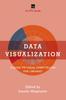 Книга Data Visualization : A Guide To Visual Storytelling for Libraries