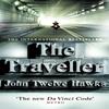 The Traveller by John Twelve Hawks Paperback Book 9780552152693