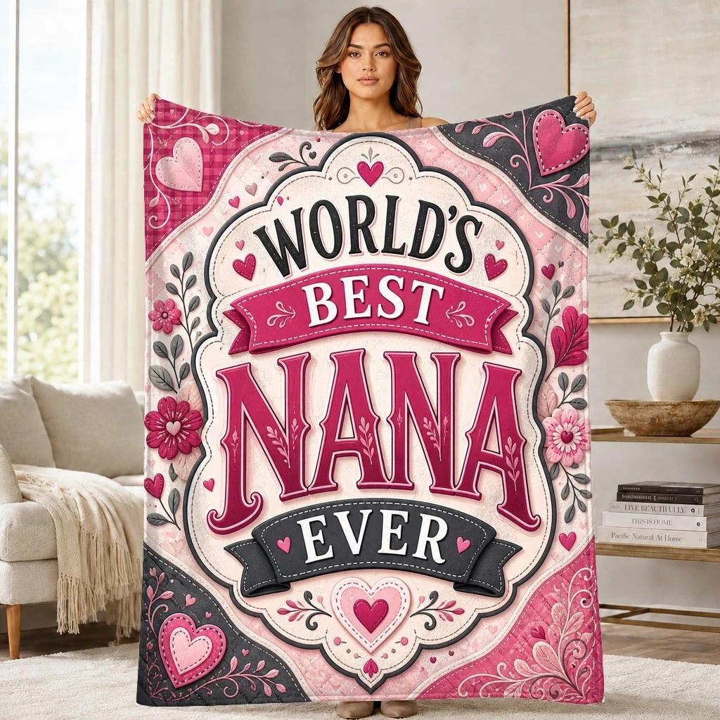 Best Nana Ever Coral Fleece Blanket Grandmother Appreciation Decor