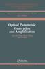 Книга Optical Parametric Generation and Amplification