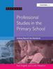 Книга Professional Studies In the Primary School : Thinking Beyond the Standards