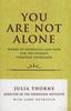 Книга You Are Not Alone