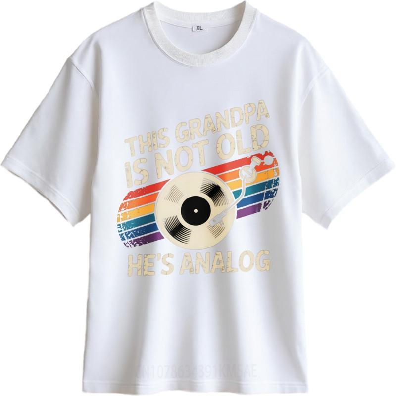 Top tees Plus Size Tshirt Soft For him Round Neck tshirt Daily Wear This Grandpa Is Not Old Hes Analog Minimalist For her tops