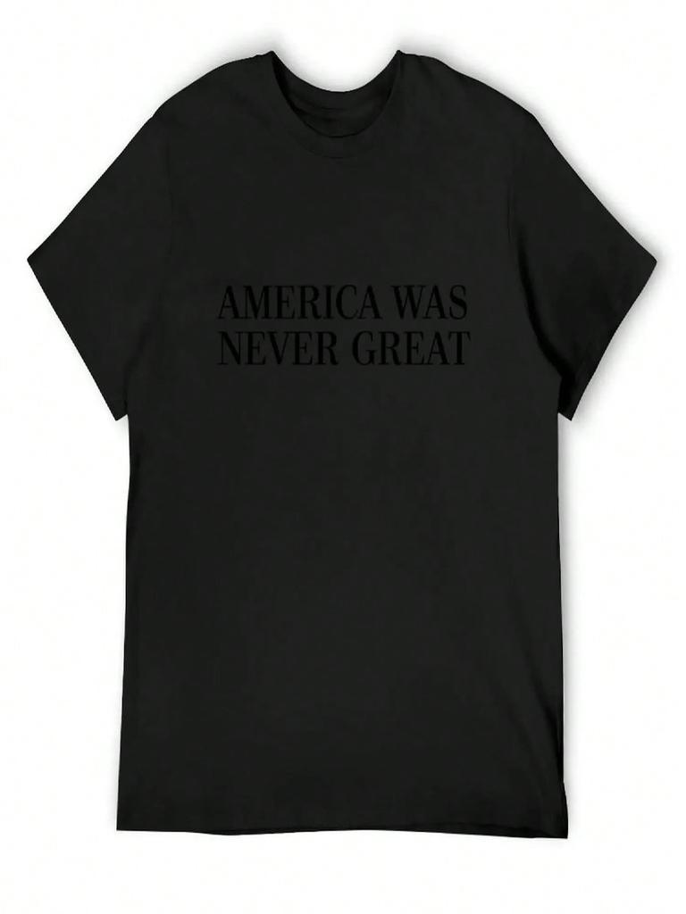 Футболка с надписью AMERICA WAS NEVER GREAT Оверсайз Графическая футболка Мужская одежда Люксовый дизайнерский унисекс Графические футболки