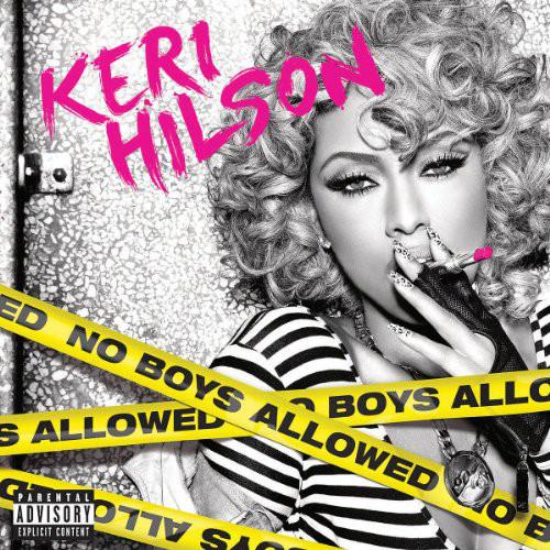 CD KERI HILSON - No Boys Allowed 0602527536804 Mosley Music Gr 2010 Europe Dance & Electronica Used