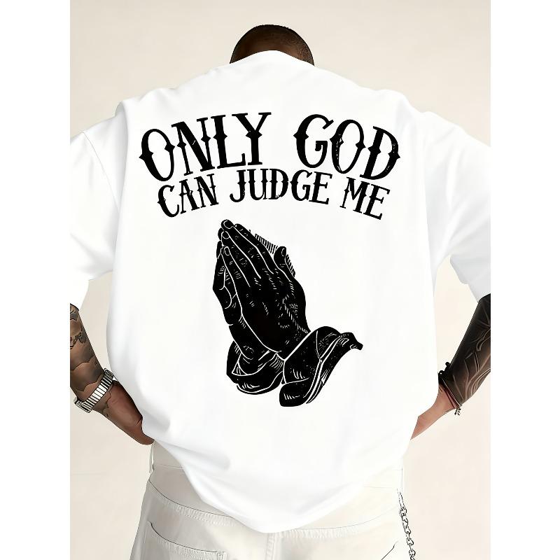 Black T-shirt Only God Can Judge Me Prayer Hands Print Casual Wear