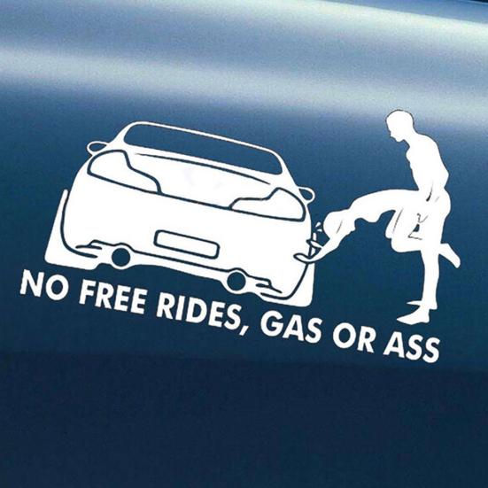 Funny No Free or Ass Rides Gas Vehicle Car Reflective Decals Sticker Decoration
