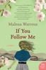 Книга If You Follow Me : A Novel
