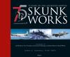 Книга 75 Years of the Lockheed Martin Skunk Works