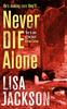 Книга Never Die Alone : New Orleans Series, Book 8