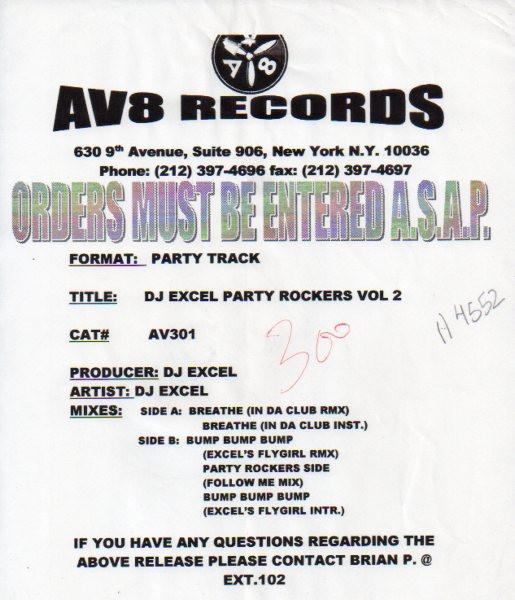 12-дюймовая пластинка DJ EXCEL - Party Rockers Vol. DJ Excel. 2 AV301 AV8 Records 2003 США Рэп и хип-хоп/R&B Б/у