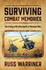 Книга Surviving Combat Memories : Surviving with Aftermath of Vietnam War