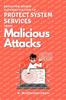 Книга Behavior-based Authentication To Protect System Services From Malicious Attacks