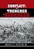 Книга A Strong Conflict : In the Trenches of Darkness
