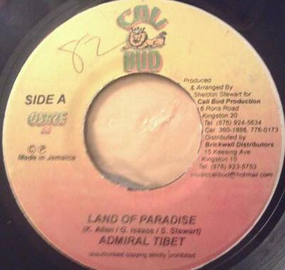 7-дюймовая пластинка ADMIRAL TIBET - Land Of Paradise НЕТ Cali Bud Ямайский Регги, Ска и Даб Б/У