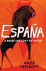 Книга Espana: a Brief History of Spain