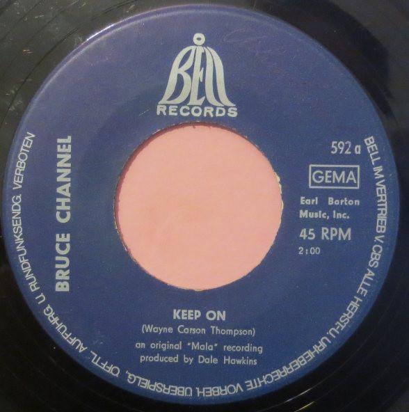 7-дюймовая пластинка BRUCE CHANNEL Keep On 592 Bell Records 1968 Германия Рок Б/у